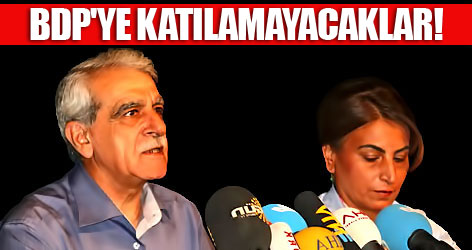 Tuğluk ve Türk BDP'ye katılamayacak