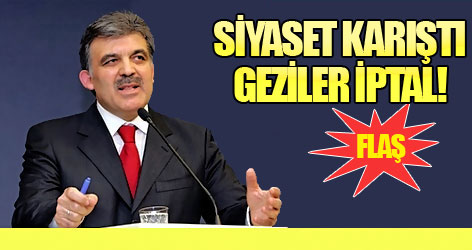 Siyaset karıştı, geziler iptal!