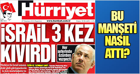 Hürriyet bu manşeti nasıl attı?