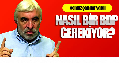 Nasıl bir BDP gerekiyor?