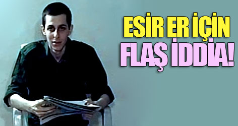 İsrailli esir er için flaş iddia!
