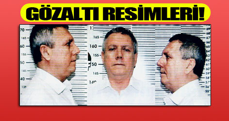 Aziz Yıldırım'ın gözaltı resimleri!
