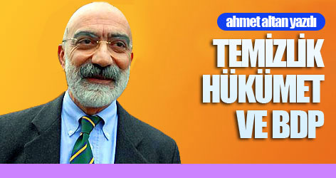 Temizlik, hükümet ve BDP