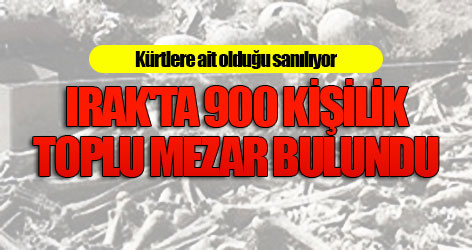 Irak'ta 900 kişilik toplu mezar bulundu
