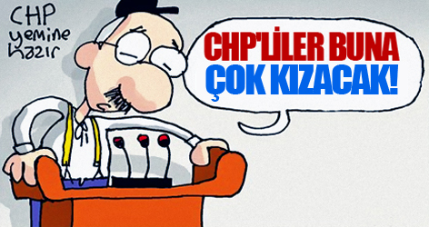 Bu karikatür CHP'lileri kızdıracak