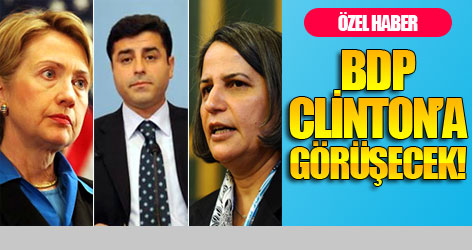 BDP Clinton'a 'Özerklik'i anlatacak!