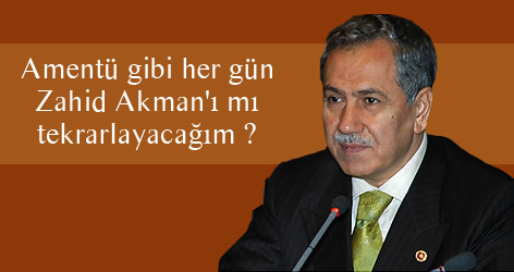 Amentü gibi Akman'ı mı tekrarlayacağım