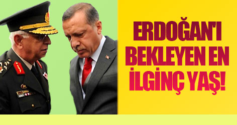 Erdoğan'ı bekleyen en ilginç YAŞ