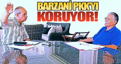 Başbuğ: Barzani PKK’yı koruyor!