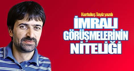 İmralı görüşmelerinin niteliği
