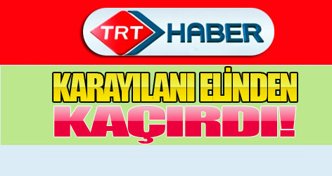TRT'nin Karayılan haberi elinde patladı!