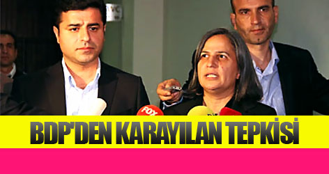 BDP'den Karayılan tepkisi!