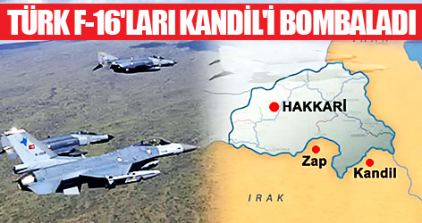 Türk F-16'ları Kandil'i bombaladı