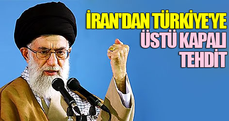 İran'dan Türkiye'ye üstü kapalı tehdit
