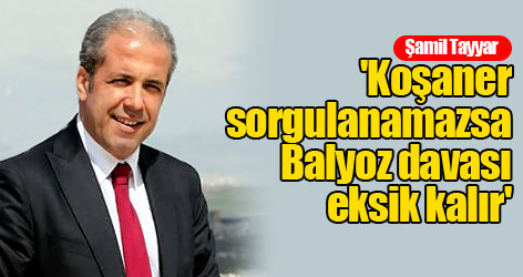 'Koşaner sorgulanamazsa Balyoz davası eksik kalır'