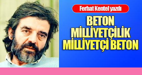 Beton milliyetçilik – milliyetçi beton