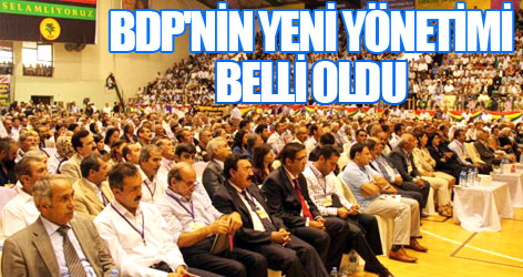BDP'nin yeni yönetimi belli oldu