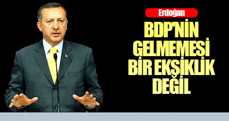 'BDP'nin Gelmemesi Bir Eksiklik Değil'