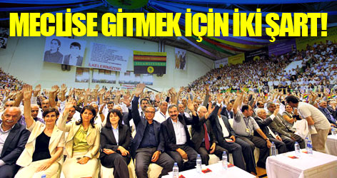 Meclise gitmek için iki şart!