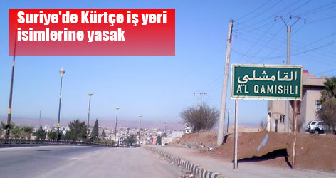 Suriye'de Kürtçe iş yeri isimlerine yasak
