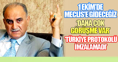 Elçi: 1 Ekim'de Meclis'e gideceğiz!