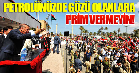 'Petrolünüzde gözü olanlara prim vermeyin'