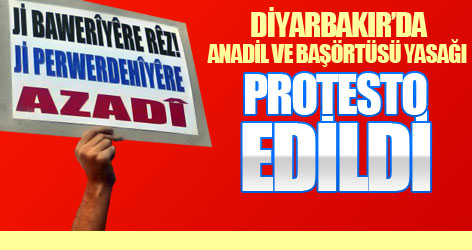 Diyarbakır’da Anadil ve Başörtüsü yasağı protesto edildi