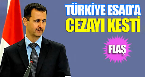 Erdoğan, Esad'a cezayı kesti