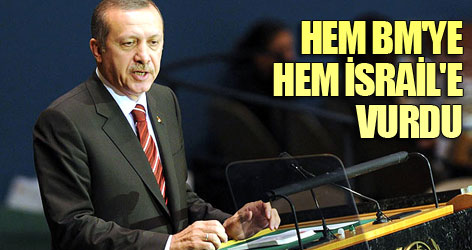 Hem BM'ye hem İsrail'e vurdu