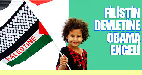 'Filistin Devleti'ne Obama engeli