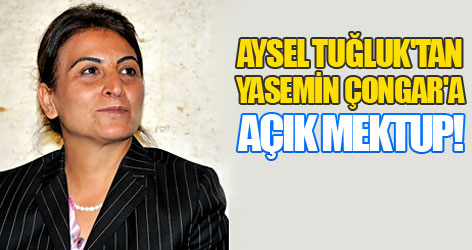 Aysel Tuğluk'tan Çongar'a açık mektup!