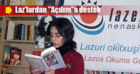 Laz'lardan "Açılım"a destek