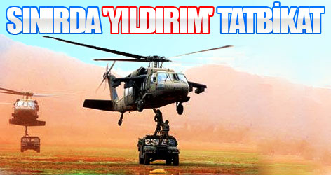 Suriye sınırına 'Yıldırım' tatbikat