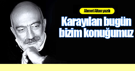 Ahmet Altan: Karayılan bugün bizim konuğumuz