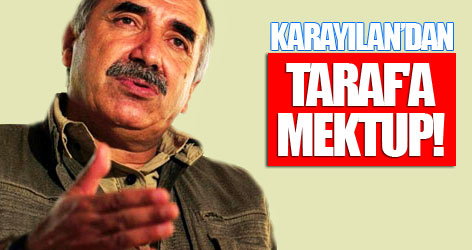 Karayılan’dan Taraf'a mektup!