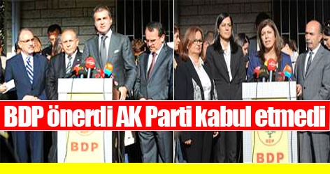 BDP önerdi AK Parti kabul etmedi
