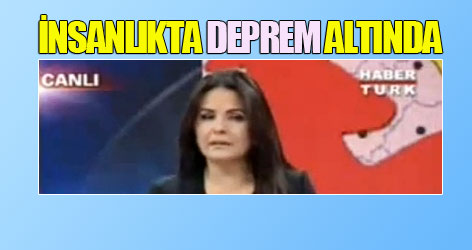 İnsanlıkta deprem atında kaldı!