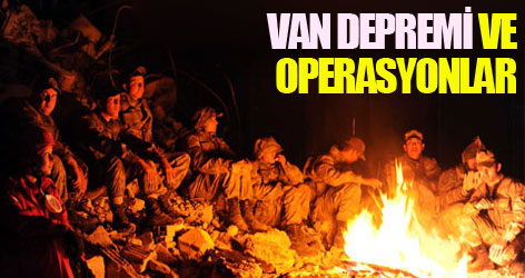 Van depremi ve operasyonlar