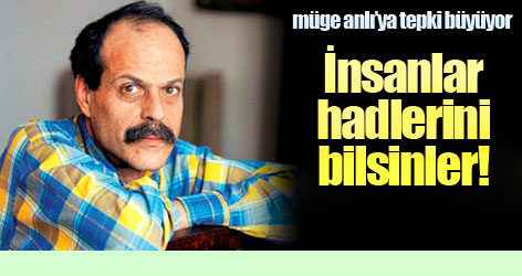 İnsanlar hadlerini bilsinler!