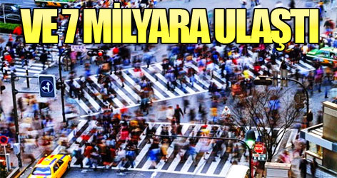 ...ve 7 Milyara Ulaştı