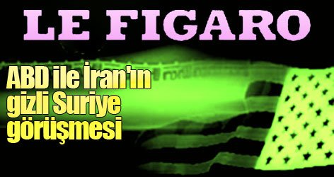 ABD ile İran'ın gizli Suriye görüşmesi