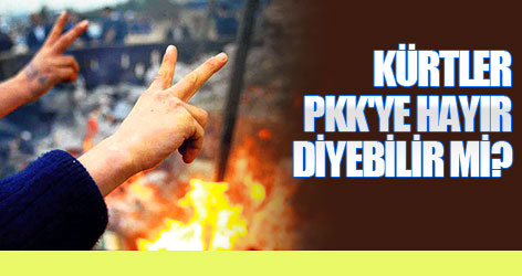 Kürtler PKK'ye hayır diyebilir mi?