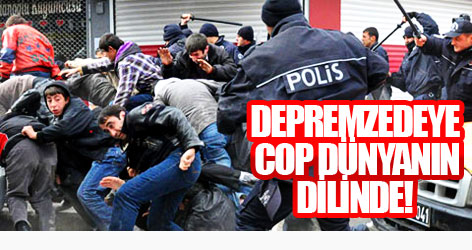 Depremzedeye cop dünyanın dilinde!