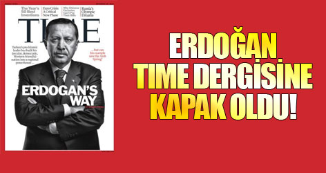 Erdoğan TIME dergisine kapak oldu!