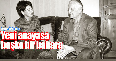 Ergun Özbudun: Yeni anayasa başka bir bahara