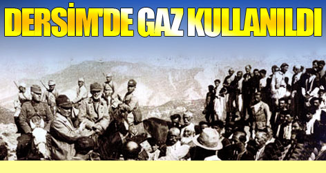 Dersim'de gaz kullanıldı