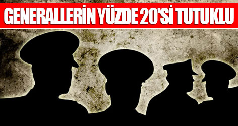 Generallerin yüzde 20'si tutuklu
