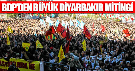 BDP'den büyük Diyarbakır mitingi