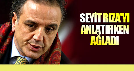 Sırrı Sakık, Seyit Rıza'yı anlatırken ağladı