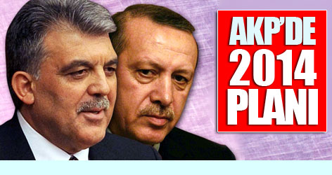 İşte AK Parti'nin 2014 planı!